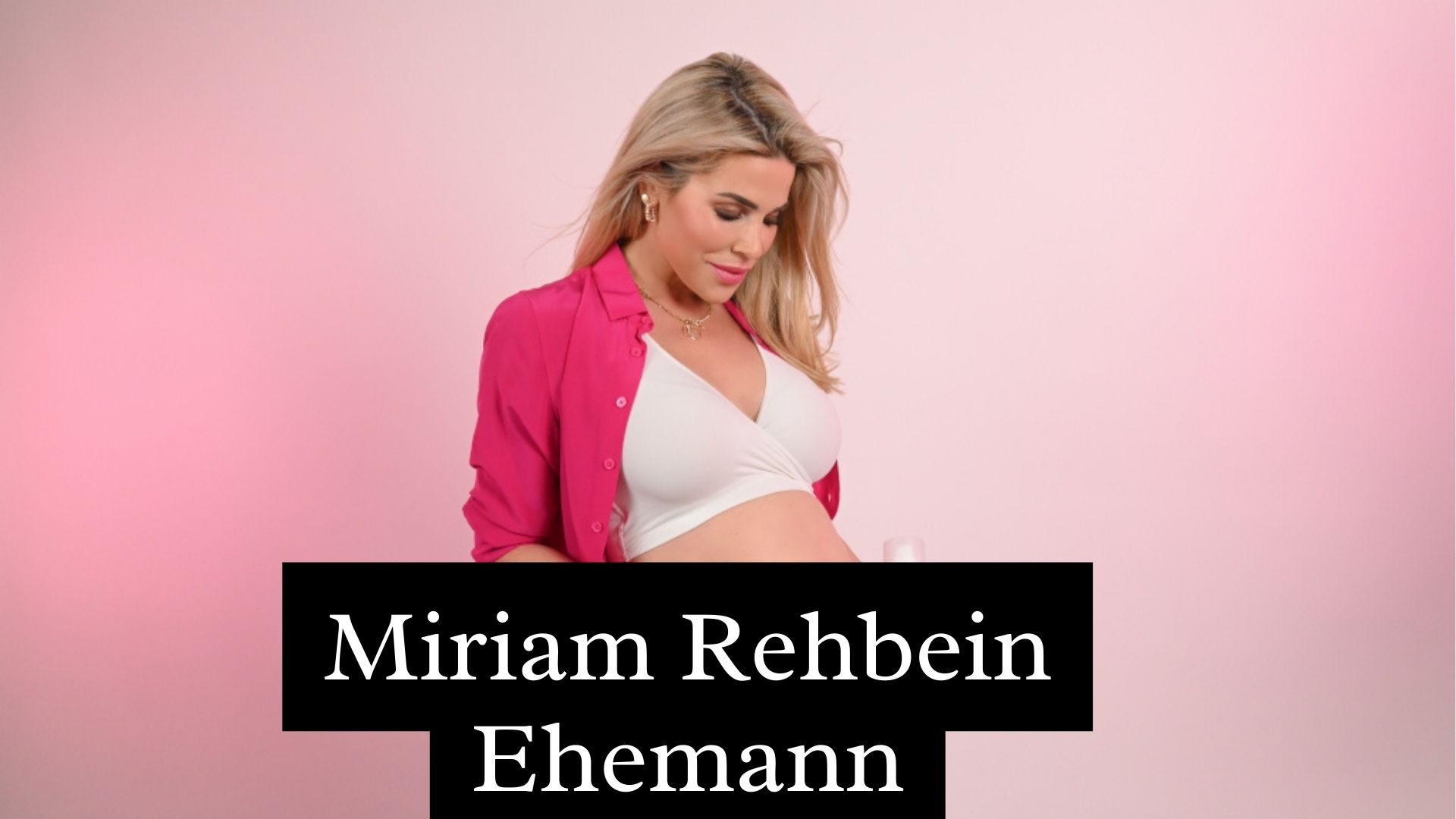 Miriam Rehbein Ehemann : Sie lüftet das Geheimnis um ihren Ehemann