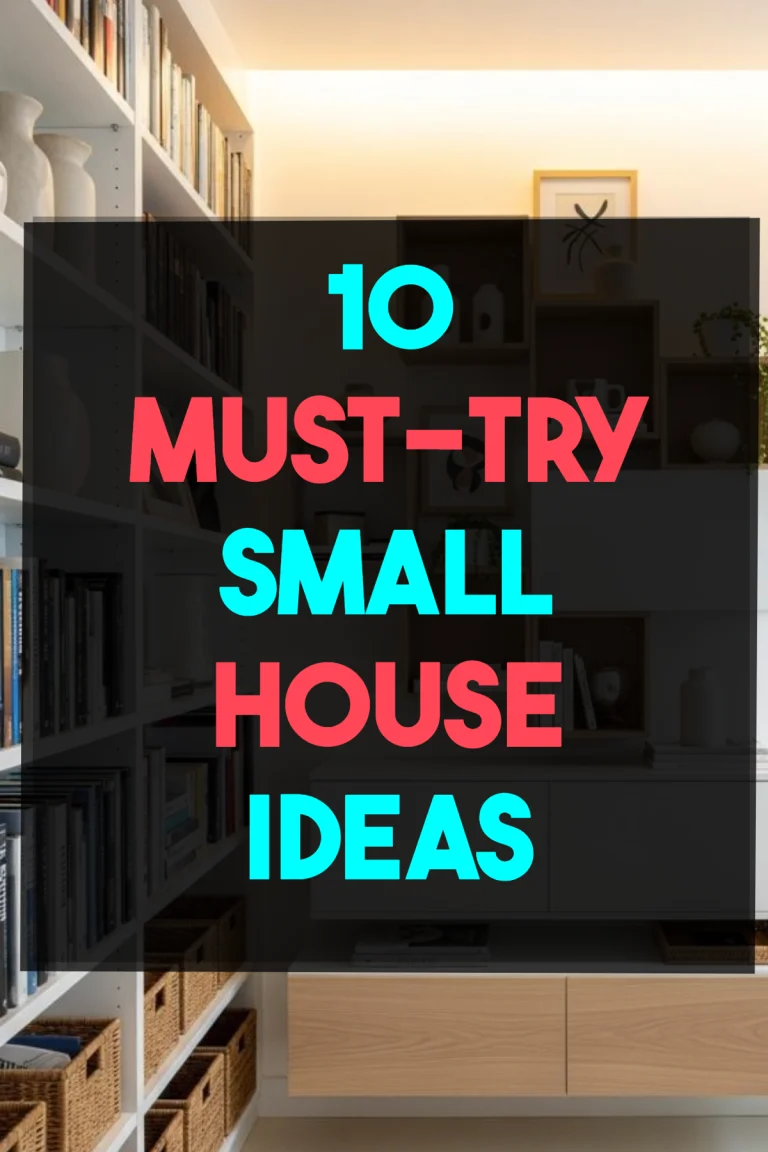10 Aesthetic small house ideas